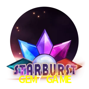 GEM7 GAME — Starburst slot | Play on Android APK & iPhone for real money | NetEnt
